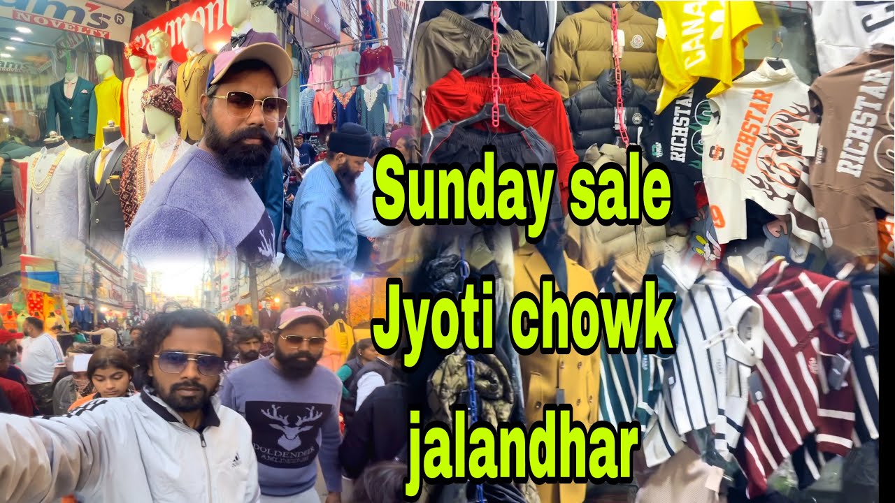Sunday sale Jyoti chowk jalandhar Sunday 😳😳