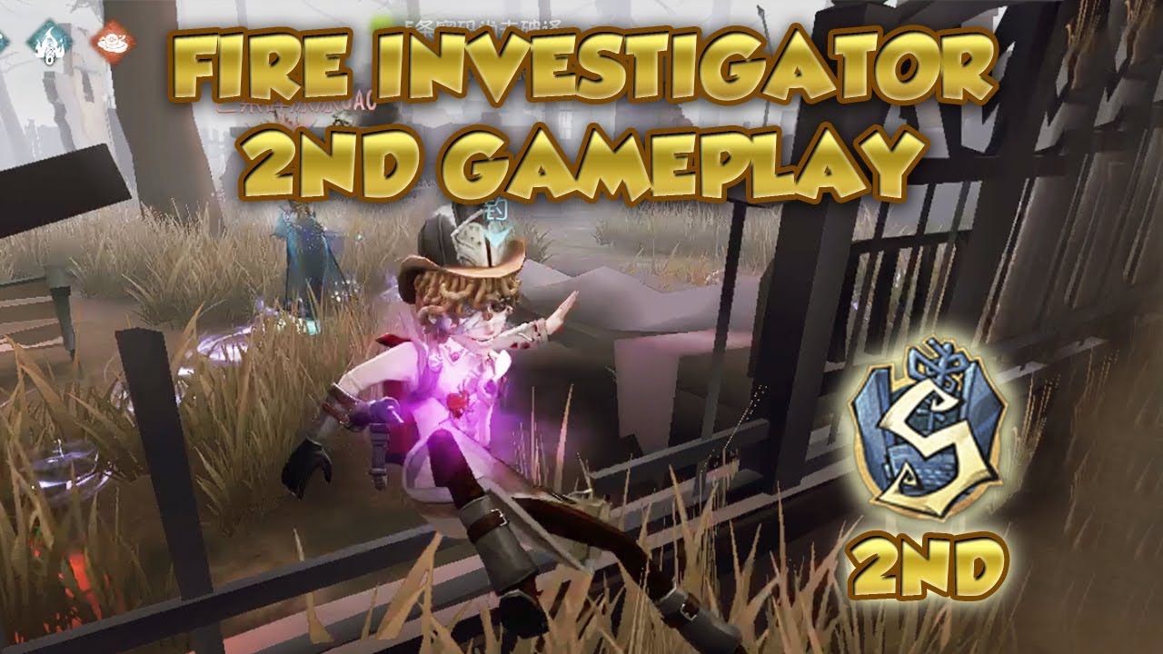 Fire Investigator 2nd Gameplay | Identity V | 第五人格 |  제 5인격| Fire investigator