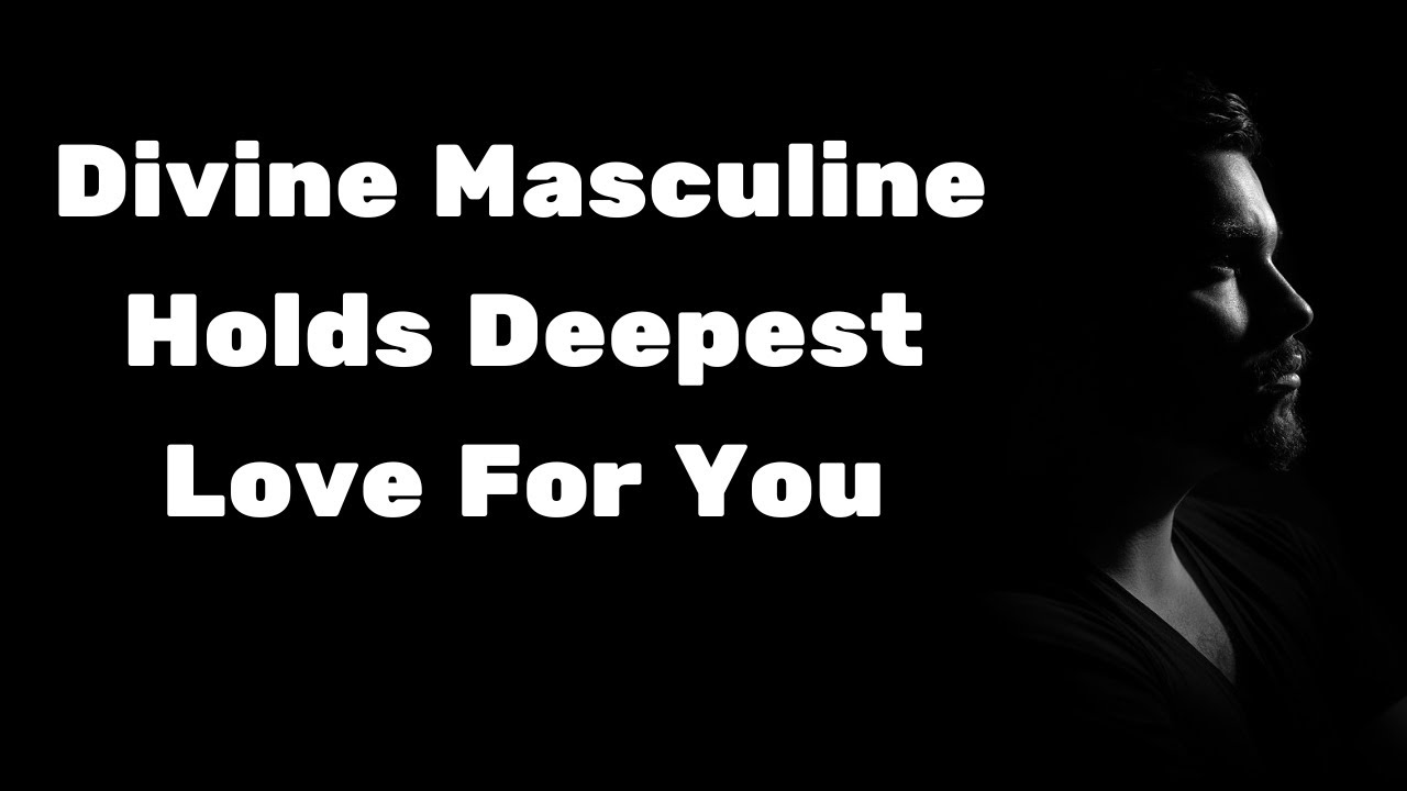 Divine Masculine Holds Deepest Love For You 🔥 Twin Flame Awakening