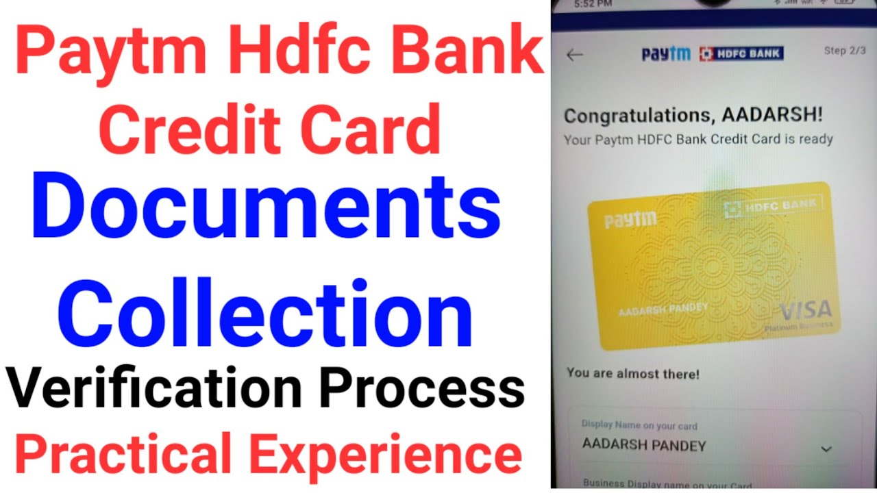 Paytm Hdfc Bank Credit Card Documents Collection And Verification Process - Practical Experience