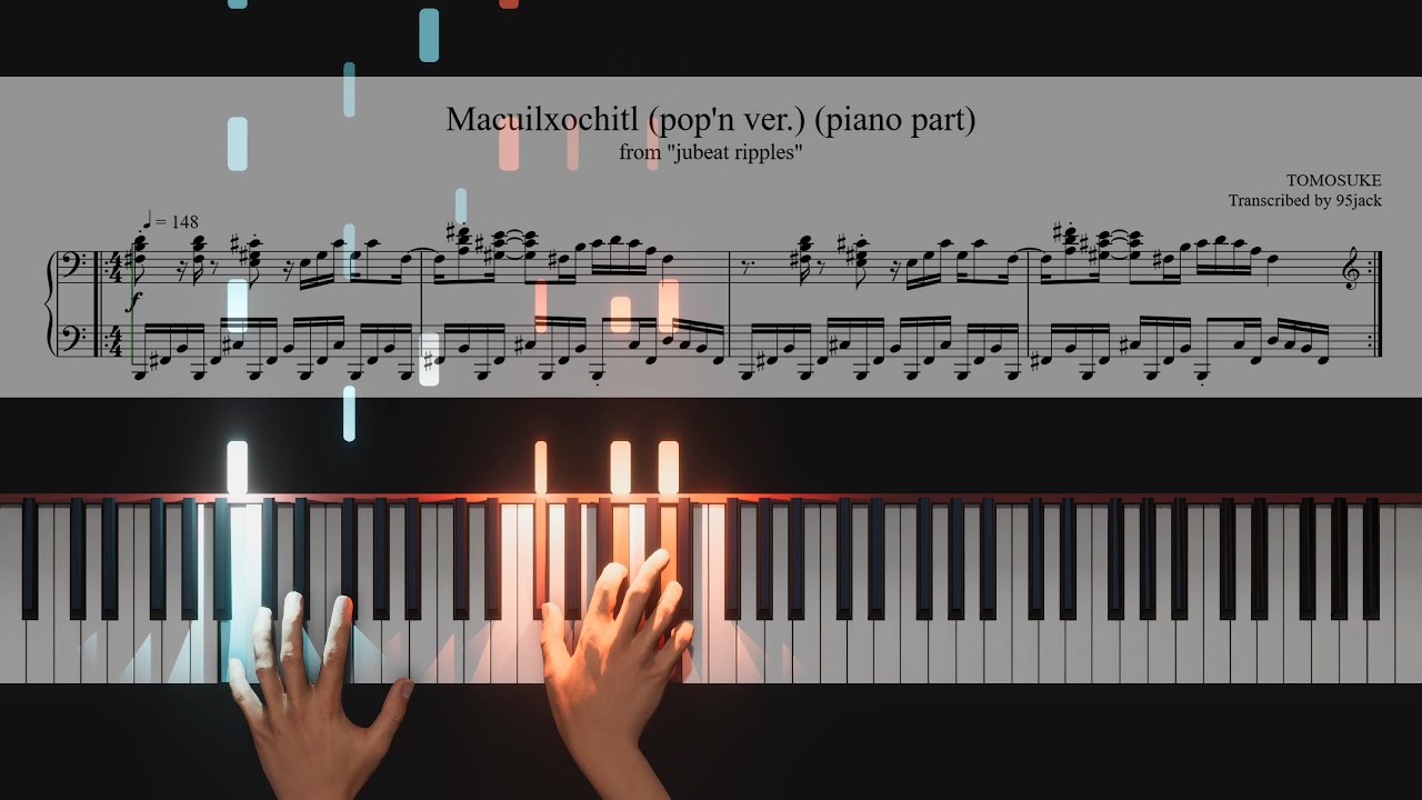 (Revised) [jubeat] TOMOSUKE - Macuilxochitl (pop'n ver) (piano part transcription)
