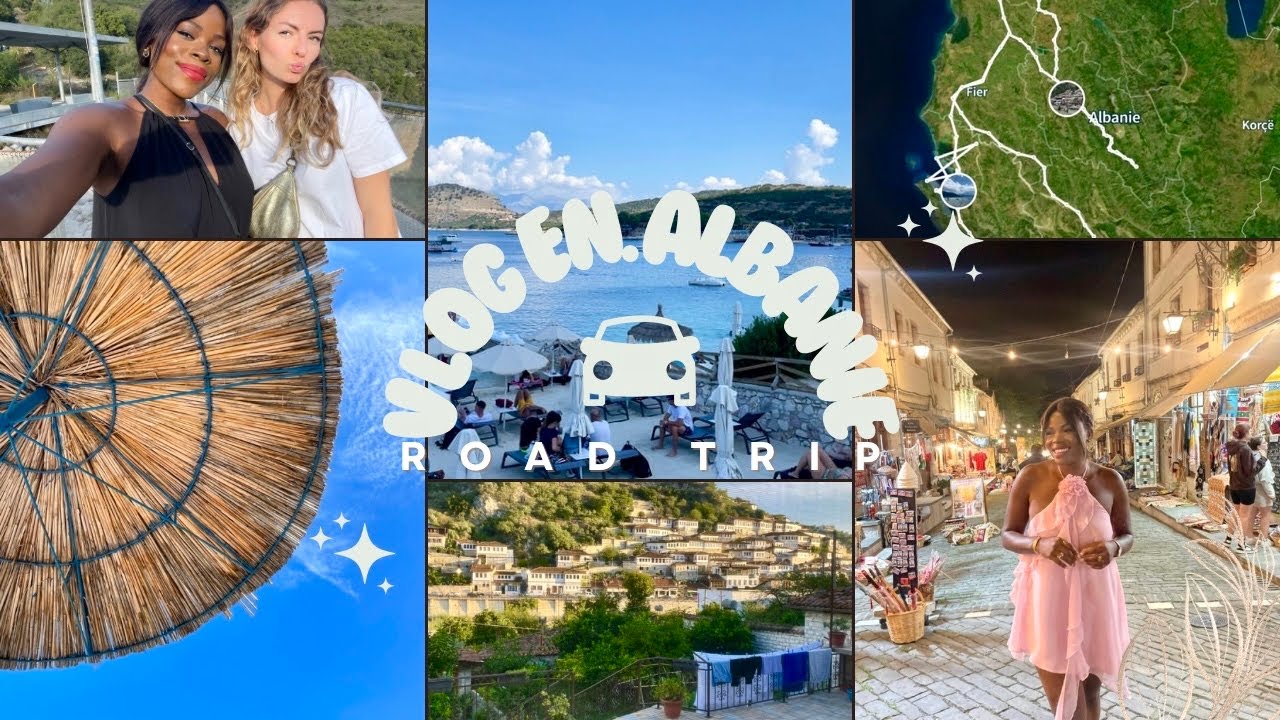 VLOG en Albanie - Berat, Vlore, Saranda, Ksamil, Blue eye, Gjirokastër, Tirana…