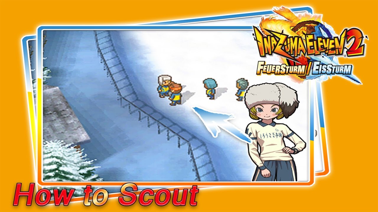Inazuma Eleven 2: Feuersturm/Eissturm How to Scout: Joaquine Downtown