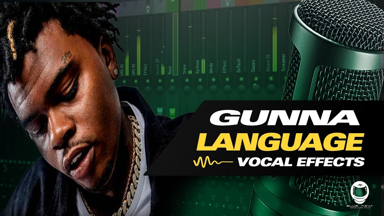 [FL Studio] HOW TO SOUND LIKE GUNNA - LANGUAGE (VOCAL EFFECTS)