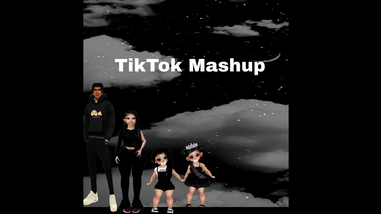 TikTok mashup 