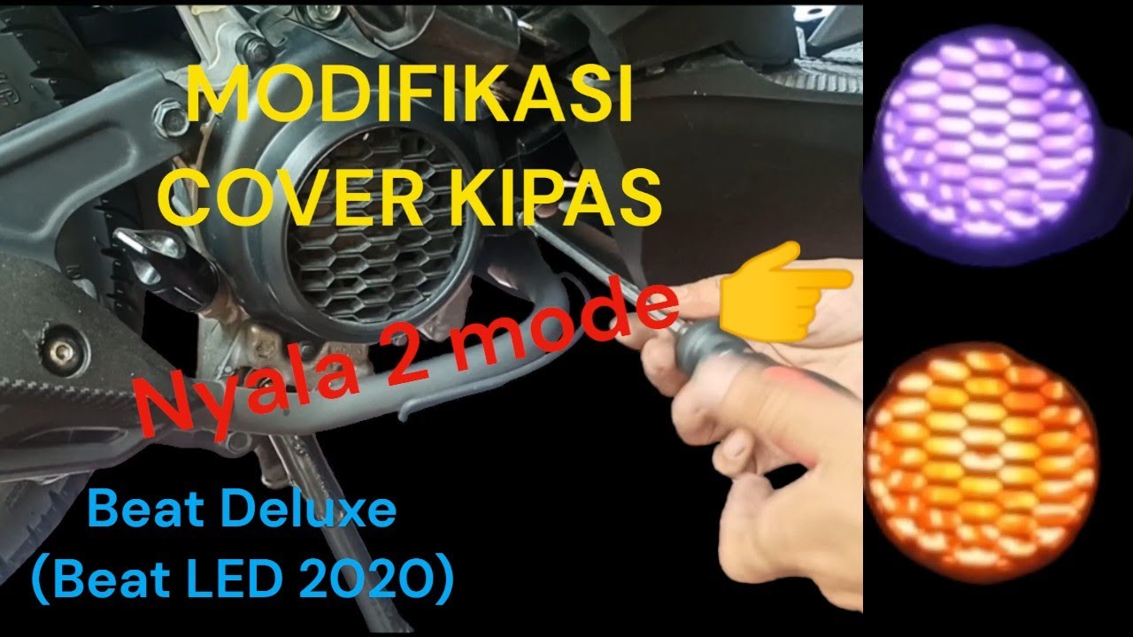 Pasang Lampu di Cover Kipas Beat Deluxe (Beat LED 2020) Nyala Dua Mode