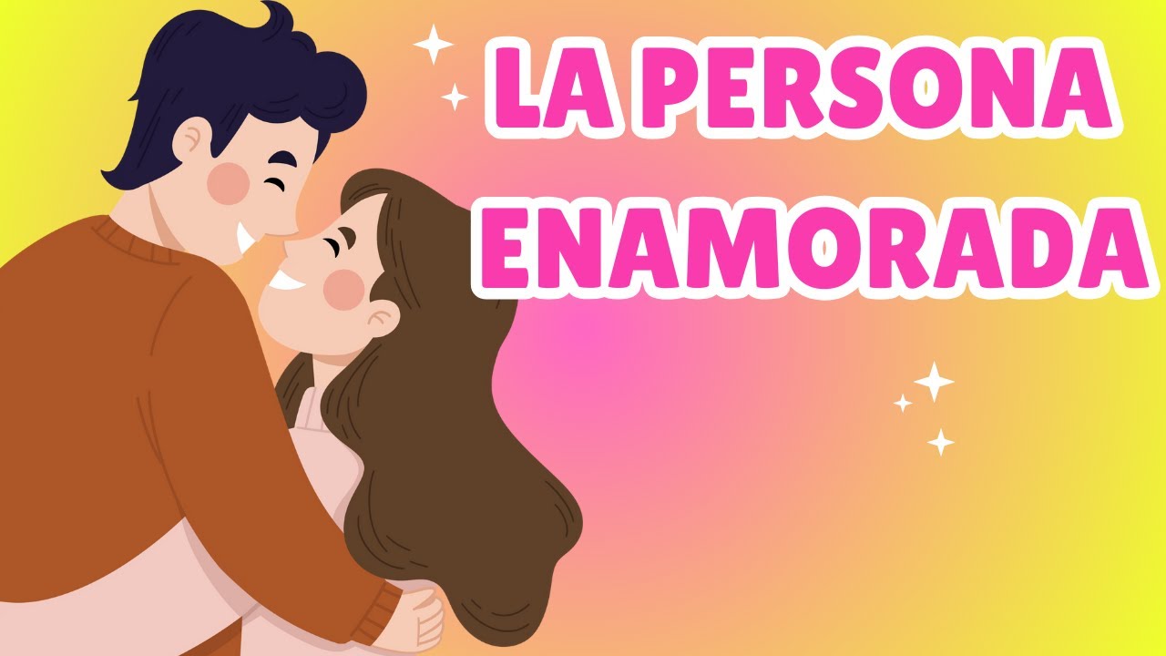 Qué es el enamoramiento: Cómo saber si estoy Enamorado?