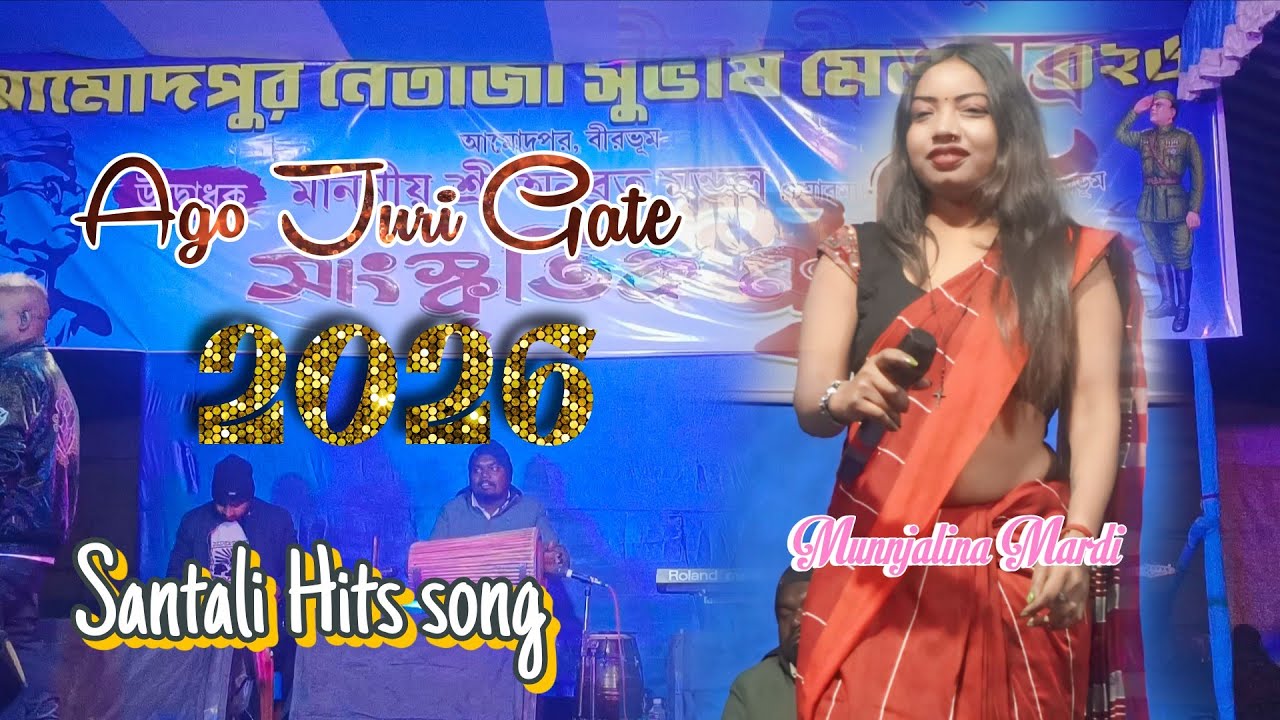 munnjalina Marndi || Ago Juri Gate//New santali program video 2026//New Santali video 2026