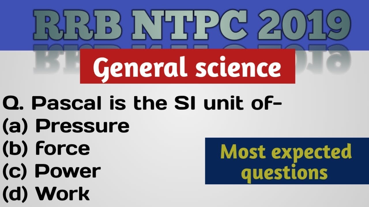 RRB NTPC 2019||RRB ntpc general science expected questions||Rrb ntpc general science
