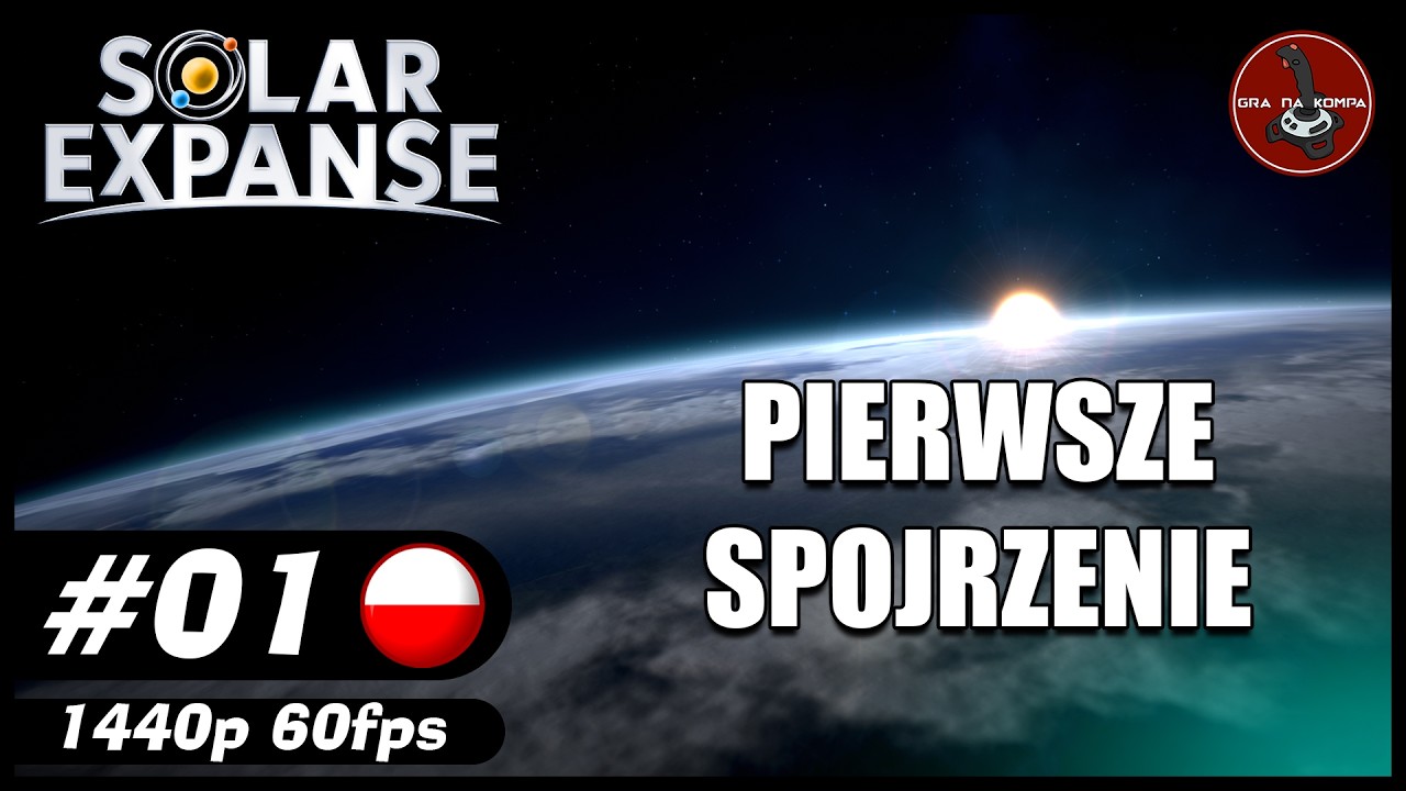 Pierwsze spojrzenie || #1 || Solar Expanse gameplay PL