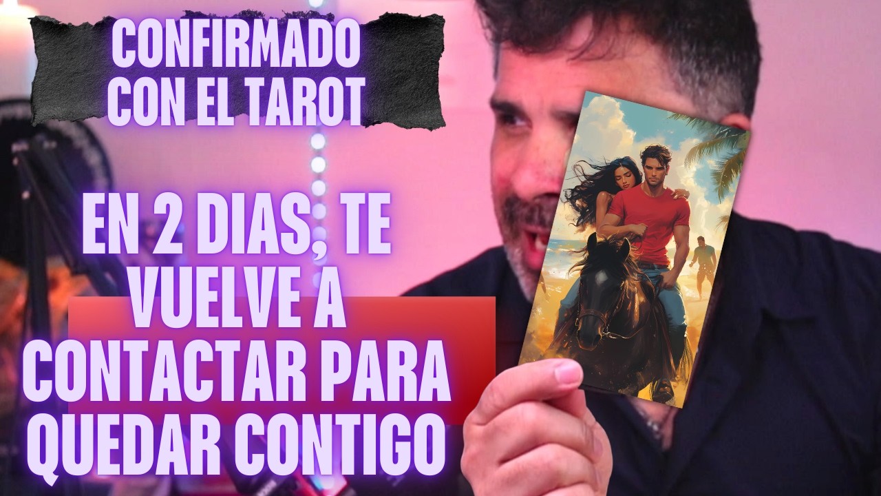 ❤️TE VUELVE A CONTACTAR PARA QUEDAR CONTIGO!  LO QUE INTUYES SE CUMPLE EN 2 DIAS. TarotSinFiltro