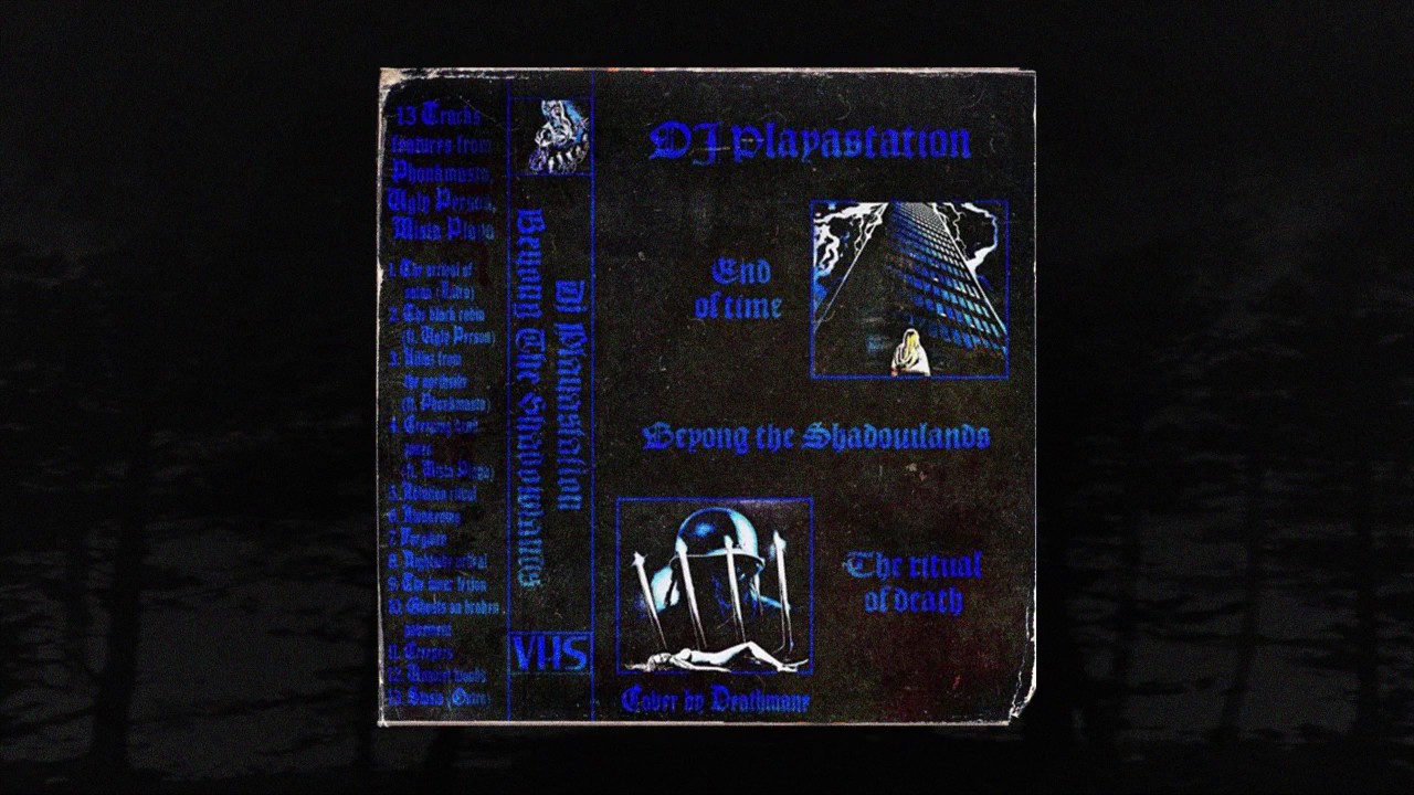 DJ PLAYASTATION - BEYONG THE SHADOWLANDS [FULL BEAT TAPE] (MEMPHIS 66.6 EXCLUSIVE)