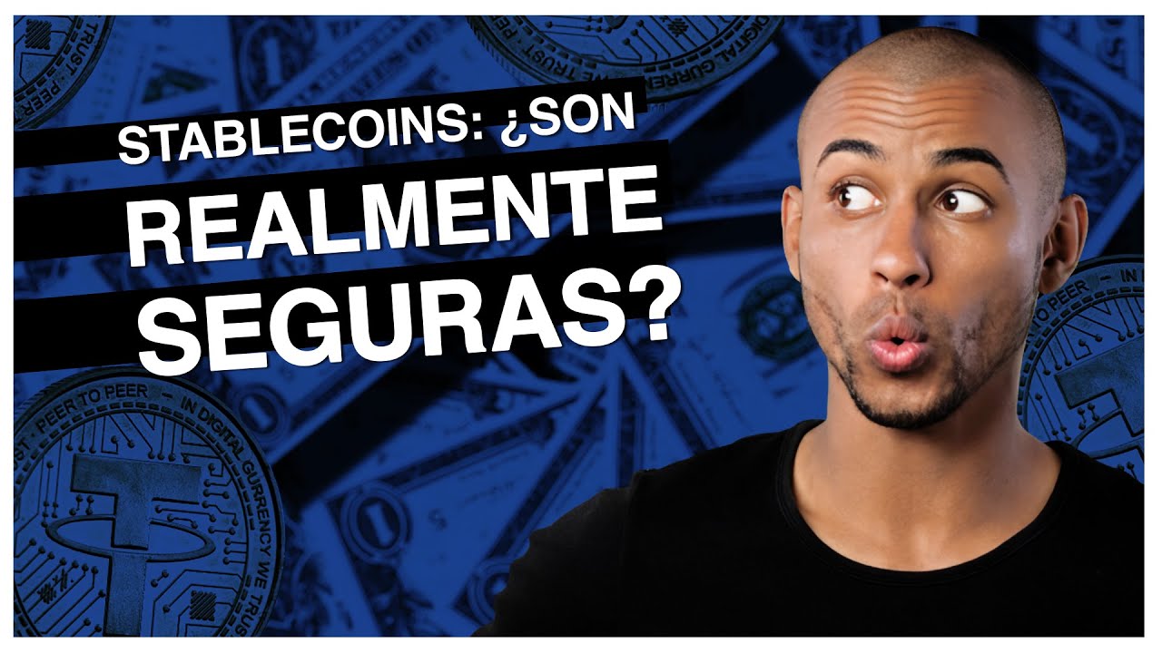 STABLECOINS: Qu&eacute; son y c&oacute;mo funcionan las criptomonedas estables | Gu&iacute;a B&Aacute;SICA 2023
