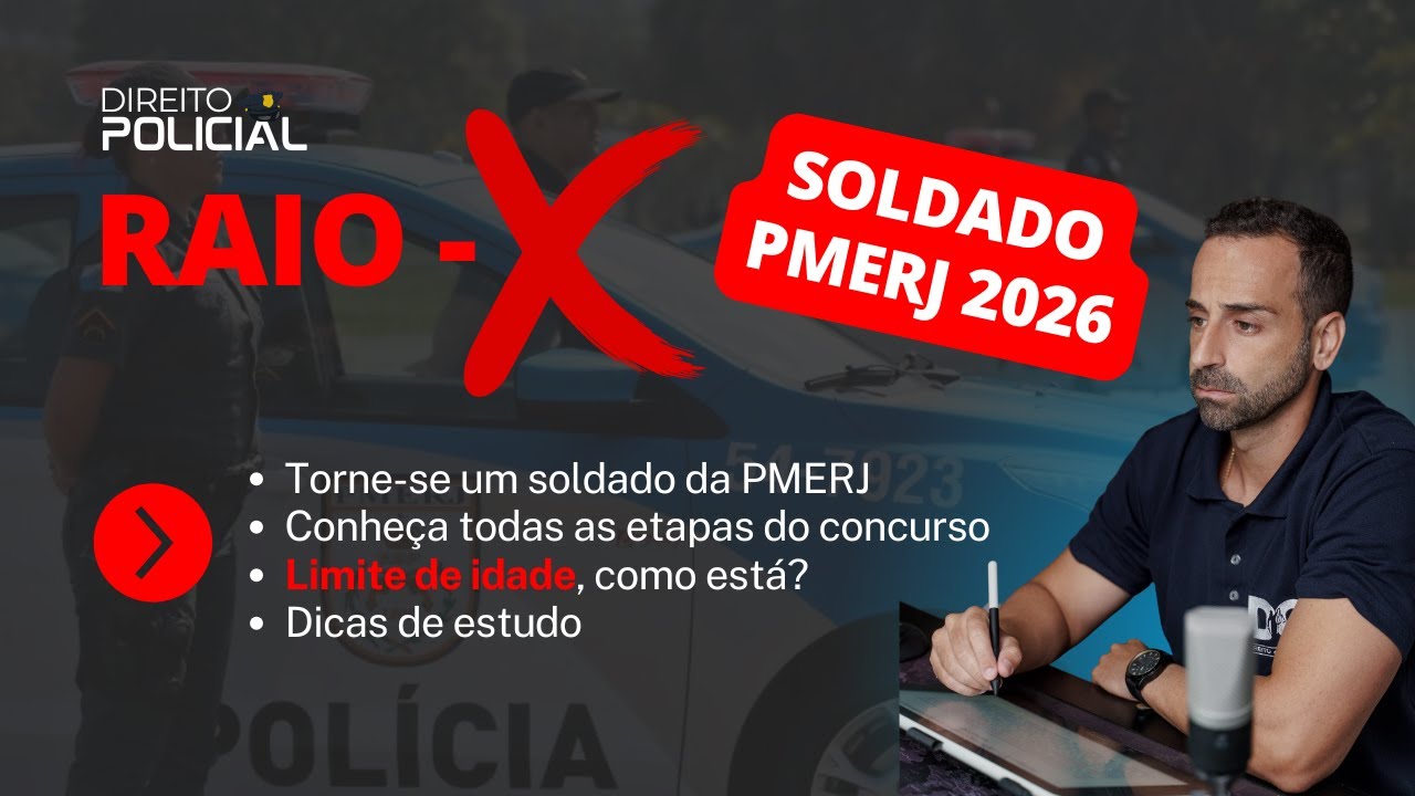 RAIO-X PMERJ. SAIBA TUDO SOBRE O CONCURSO DE SOLDADO 2026.