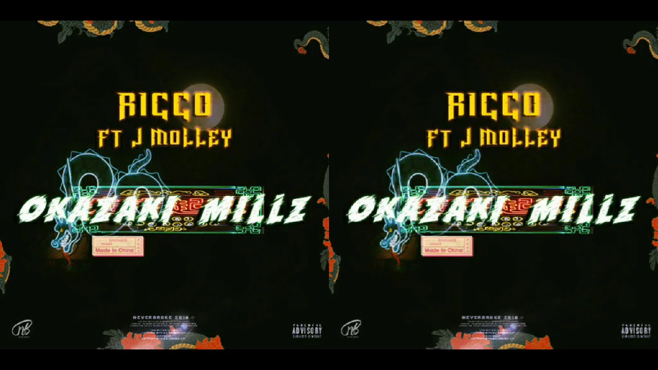 Ricco ft J Molley Okazaki Millz