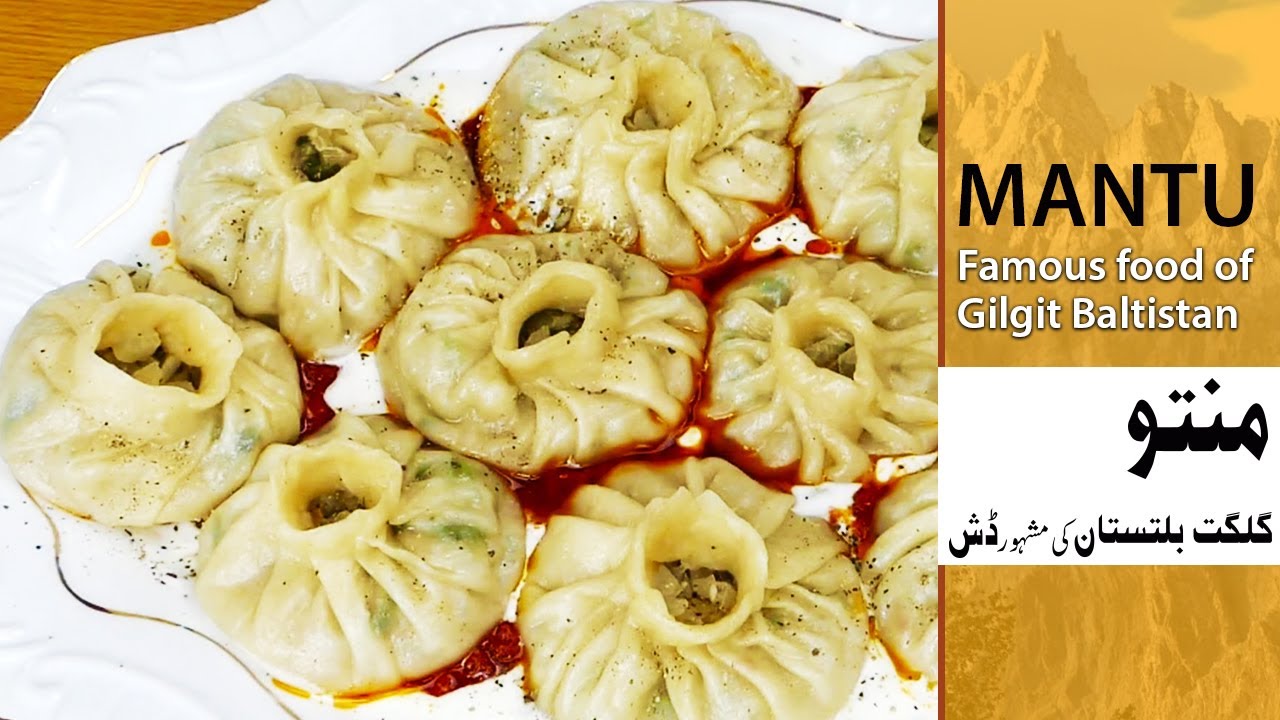 Mantu (Dumplings).. Gilgit Baltistan's famous dish
