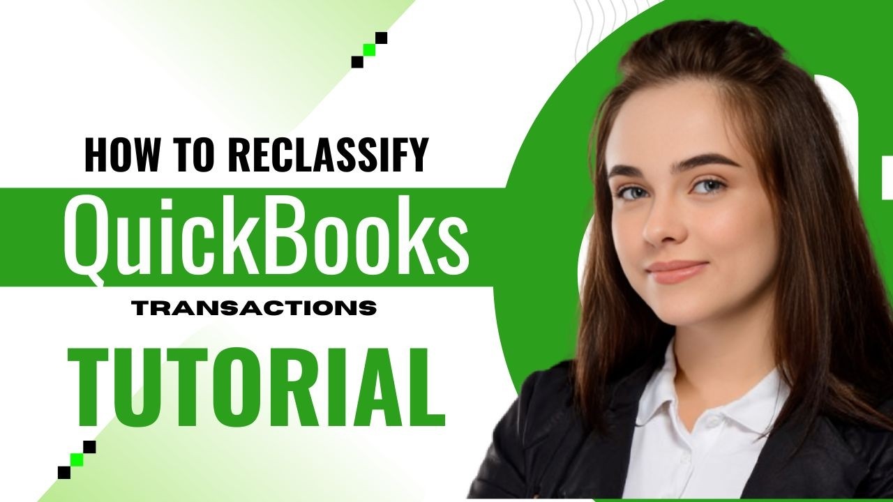 How to Reclassify Transactions in QuickBooks Online (2026 Tutorial)
