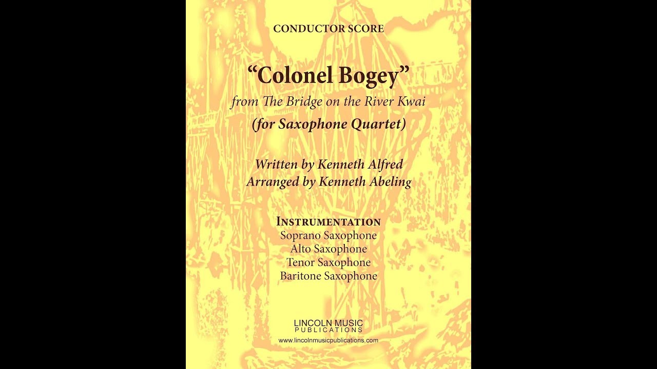 Colonel Bogey March (for Saxophone Quartet)