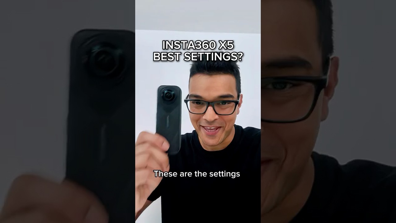 Insta360 X5 BEST Video Settings