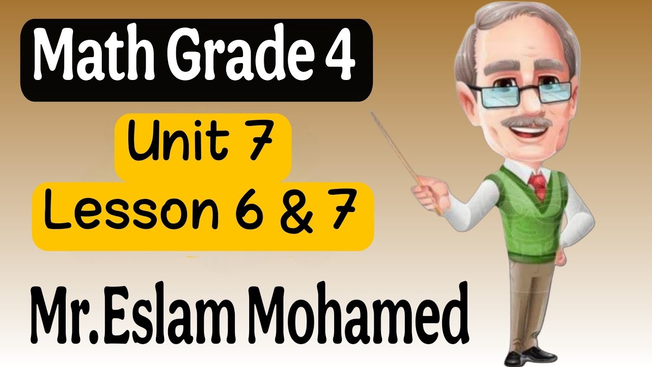 ❗️24 ❗️Exploring Remainder - Pattern in division  الصف الرابع المنهج الجديد 🎈Unit 7 👉 Lessons 6 & 7