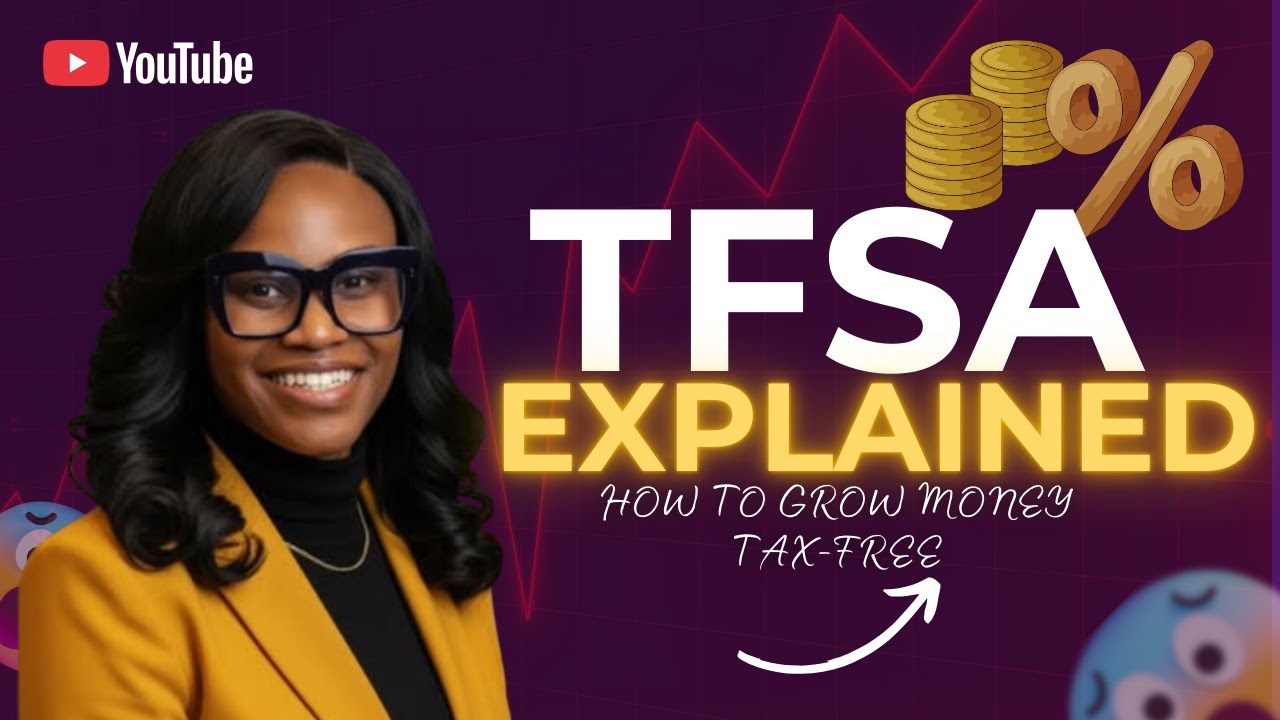 TFSA explained, how to grow your money tax-free