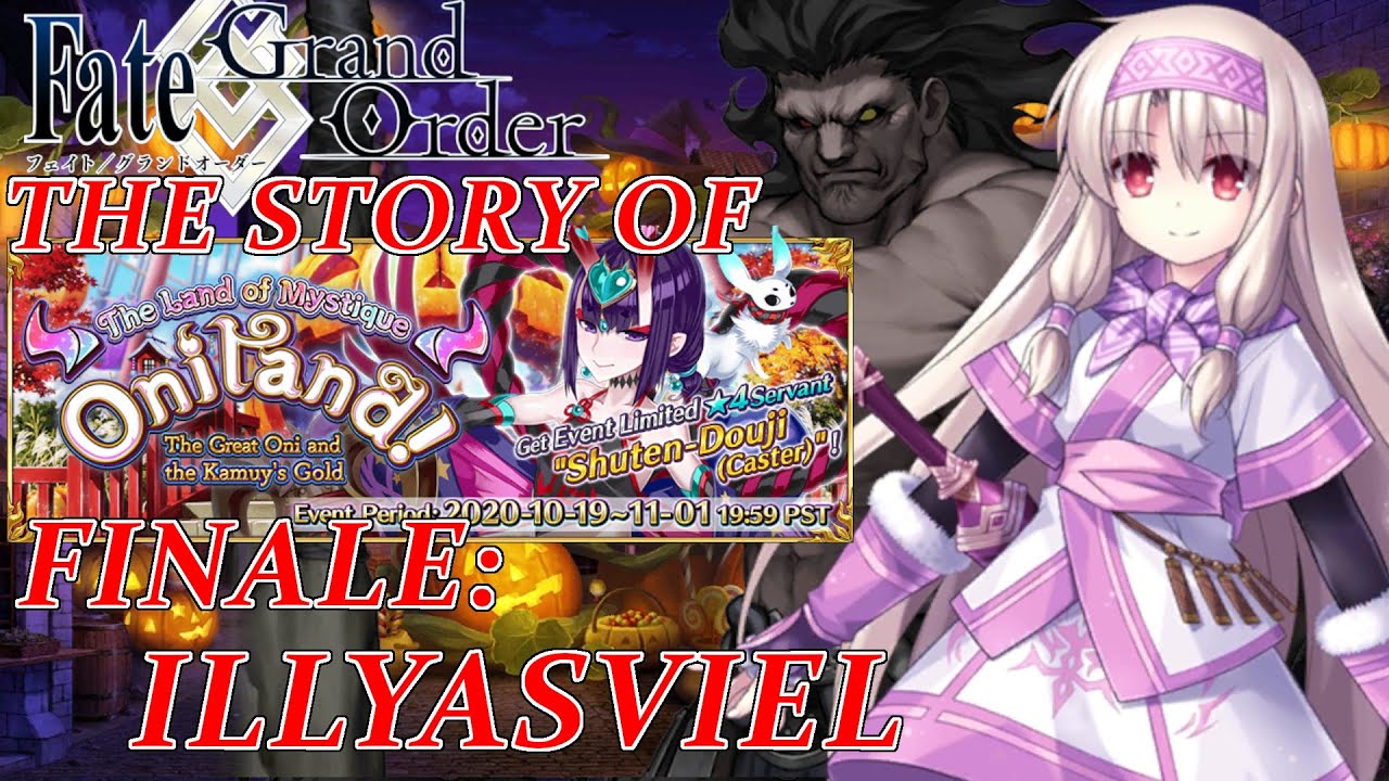 Fate/Grand Order - Oniland EP 10, 11 & Finale: Illyasviel FULL Story