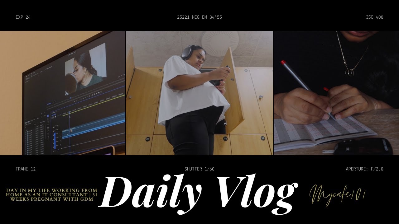 Day in My Life Working From Home as an IT Consultant | 31 Weeks Pregnant with GDM (Episode 4)