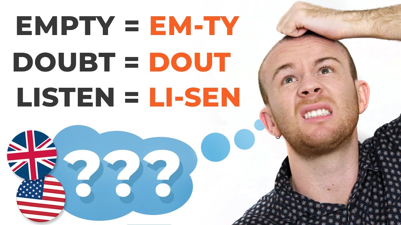 Why is English Pronunciation So CONFUSING? | Silent Letters