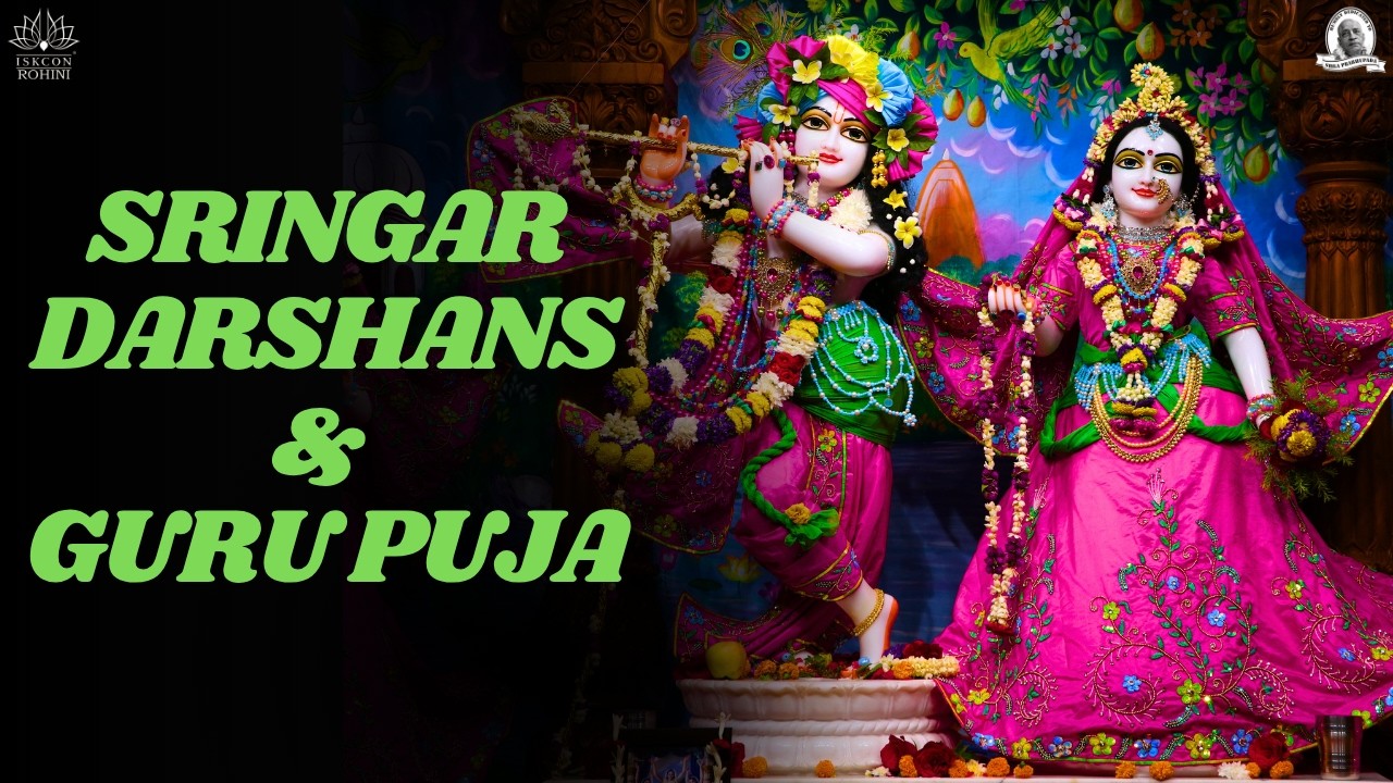 Sringar Darshans& Guru Puja  -- 18th February 2026#iskconrohiniofficial