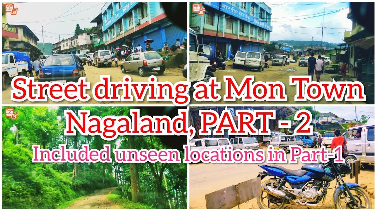 Driving through the Street of Mon Town PART-2 | Driving Simulation | Nagaland | 2019 |