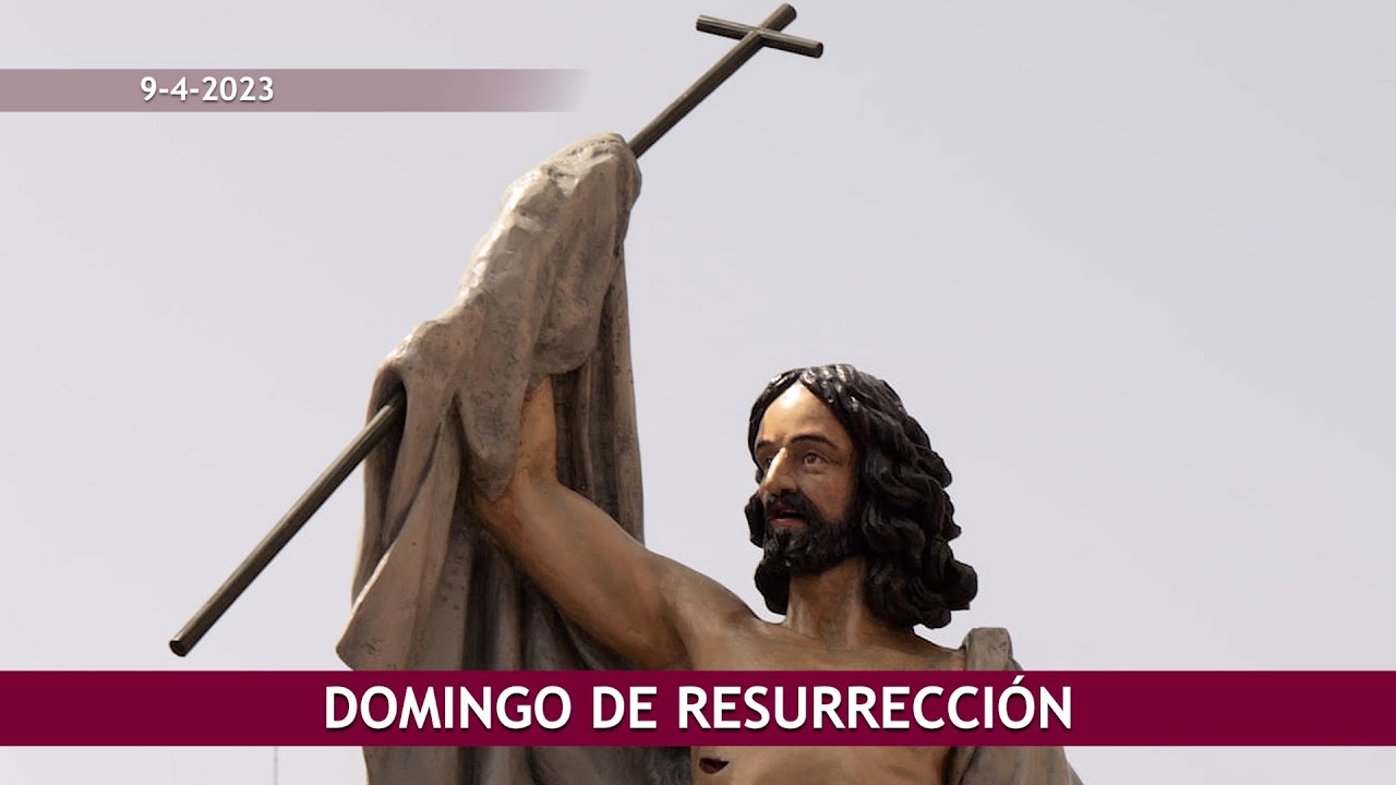 Procesión Domingo de Resurrección 2023
