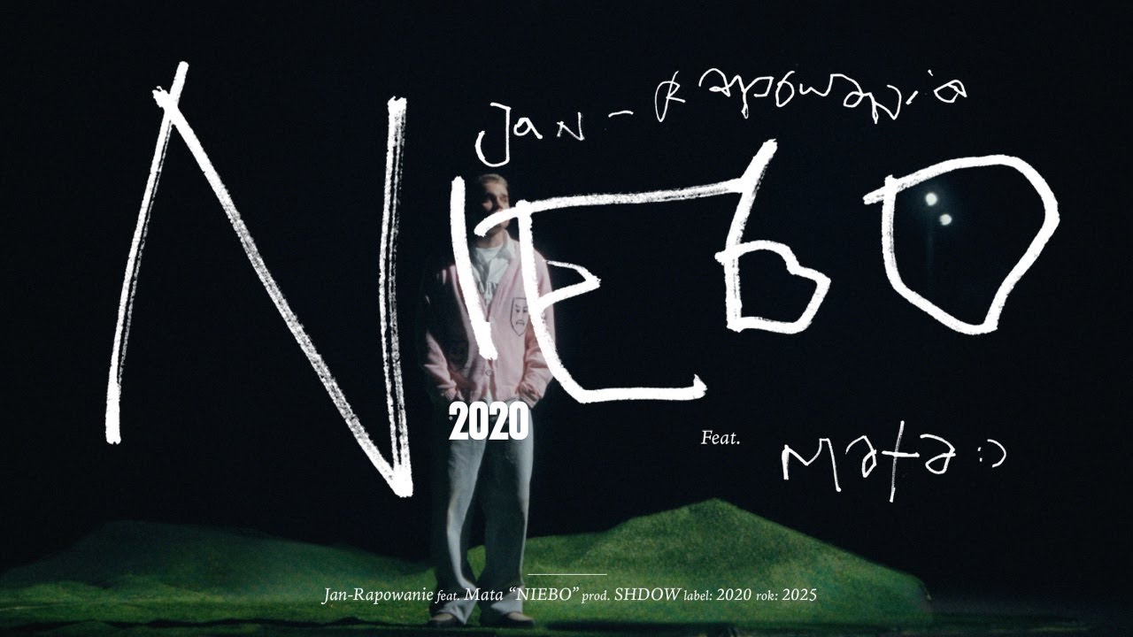 Jan-rapowanie feat. Mata - NIEBO