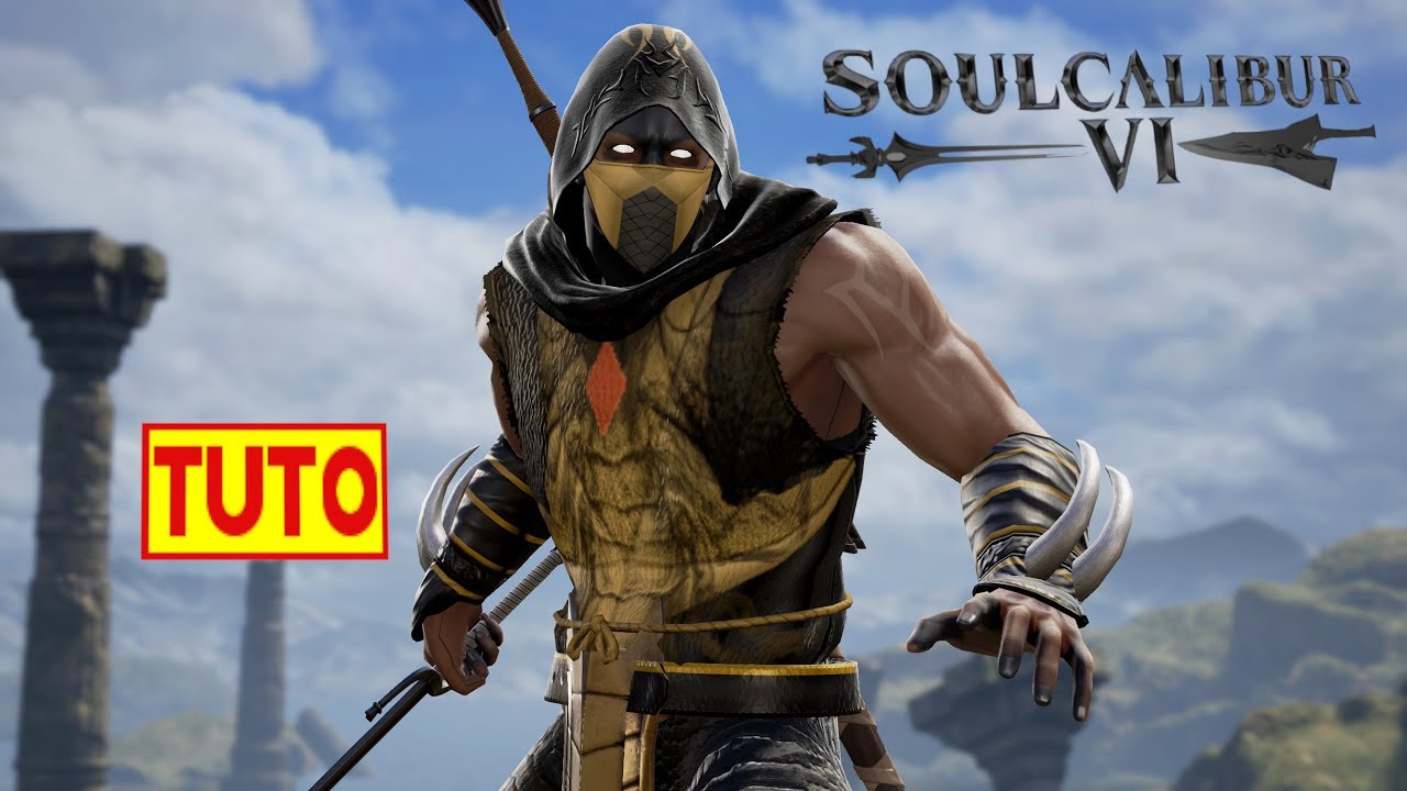 SOULCALIBUR 6 TUTORIAL : HOW TO MAKE SCORPION