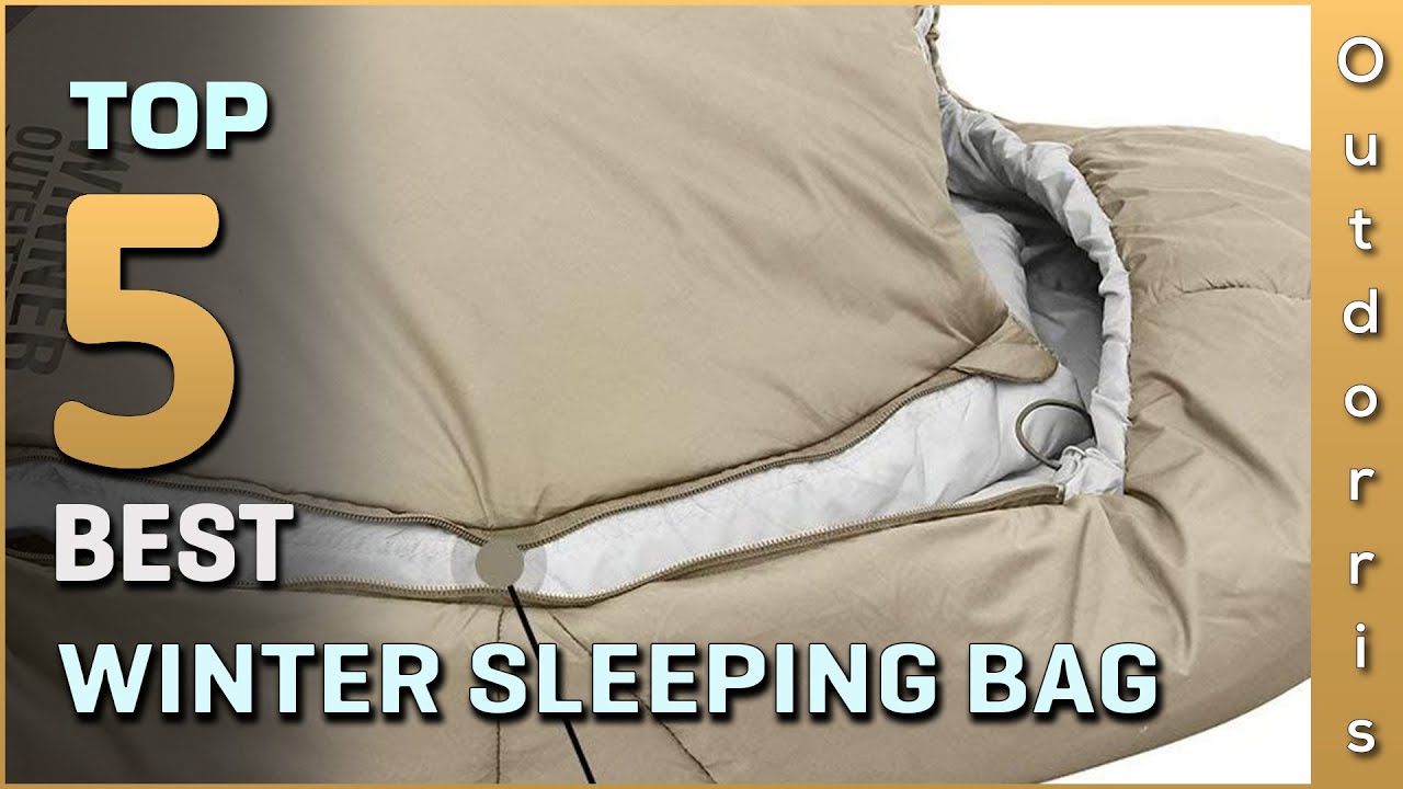 Top 5 Best Winter Sleeping Bag Review in 2025