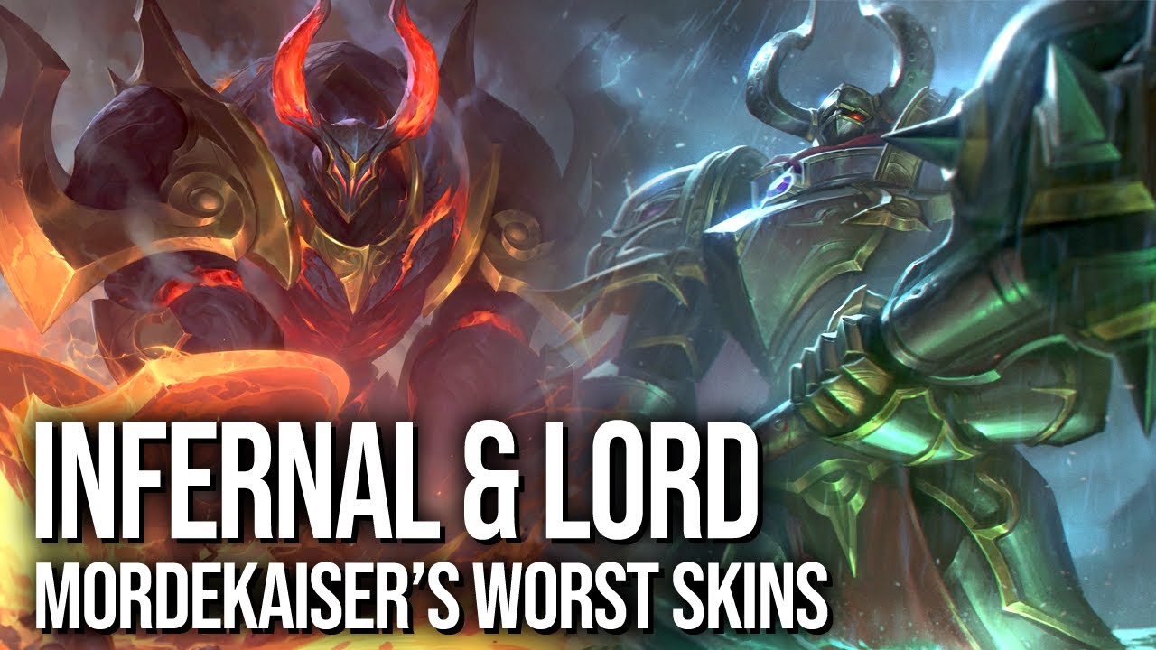 Lord & Infernal Mordekaiser are just... more Mordekaiser || Best & Worst Skins
