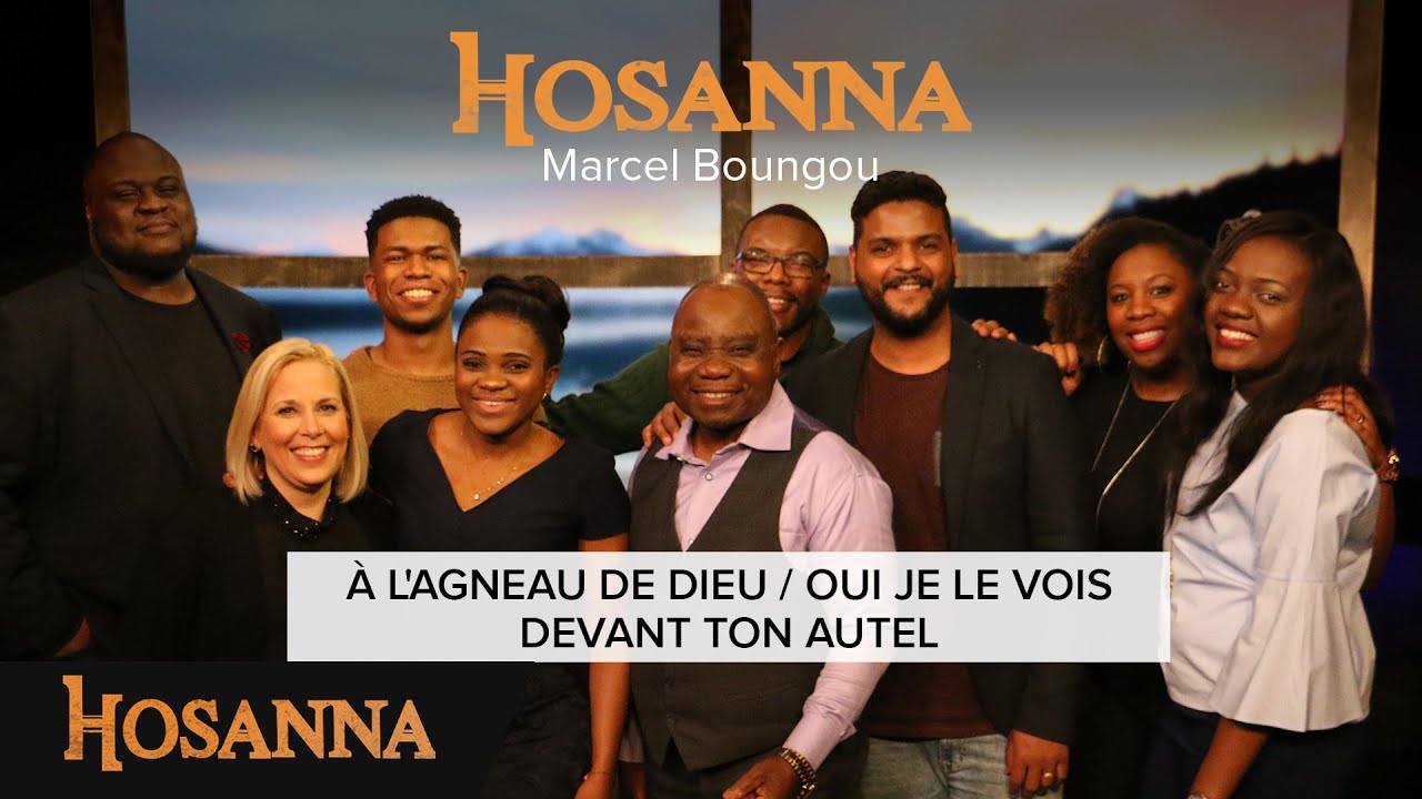 Marcel Boungou - À l'agneau de Dieu / Oui je le vois / Devant ton autel