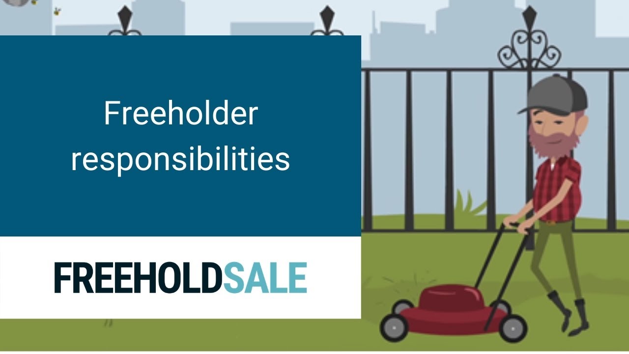 Freeholder responsibilities