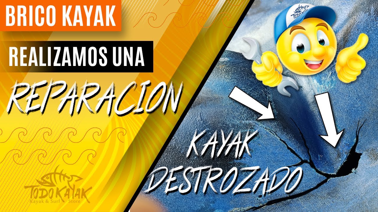 Reparación kayak rajado. Reparación de kayak de Polietileno.