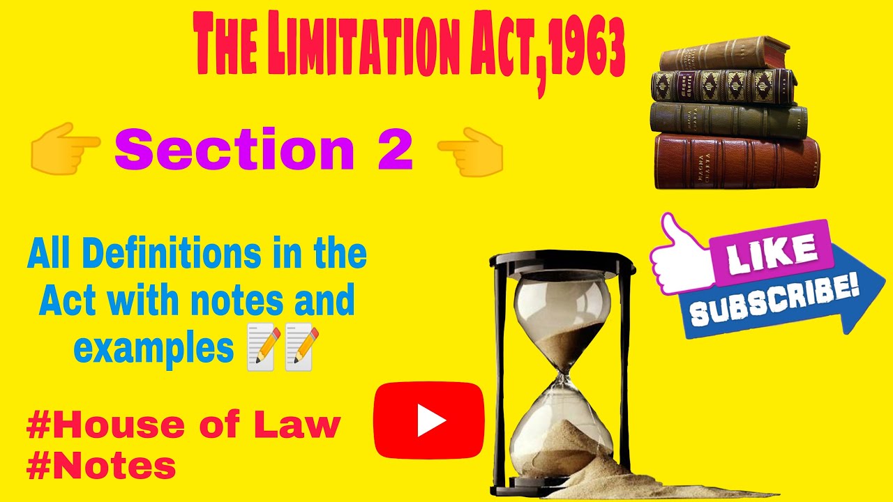 Section 2 of Limitation Act || Limitation Act, 1963 notes || limitation act 1963 section 2