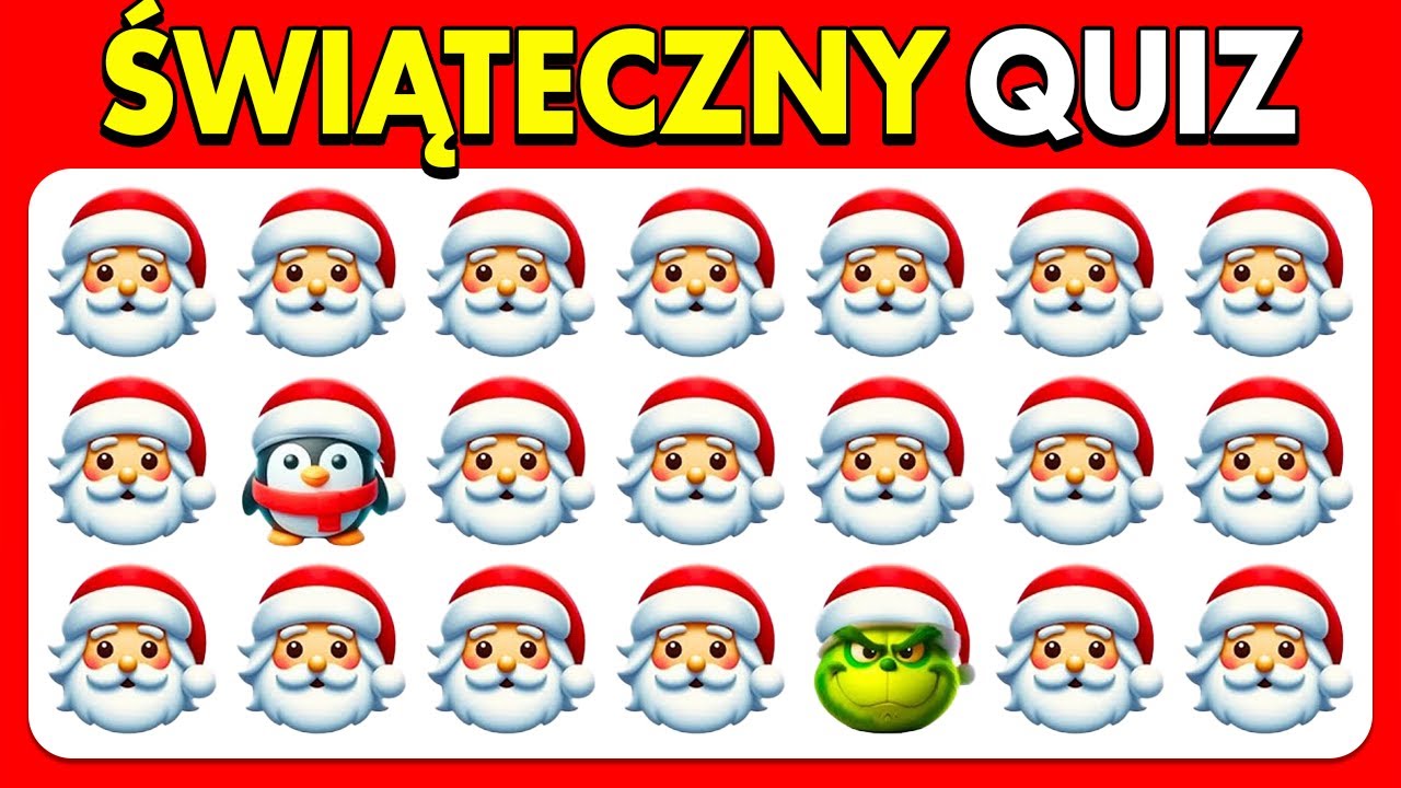 🎅 ŚWIĄTECZNY QUIZ 🎄 Znajdź R&Oacute;ŻNICE 👀 Wskaż, co NIE PASUJE 🌟 Zgadnij SŁOWO po EMOJI ❄️
