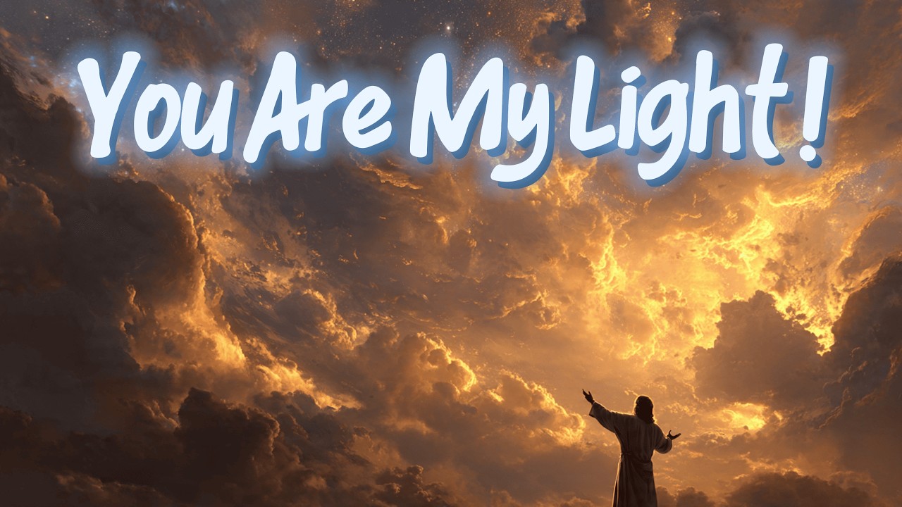 YOU ARE MY LIGHT - CHRISTIAN MUSIC #praise #christianmusic #worshipmusic
