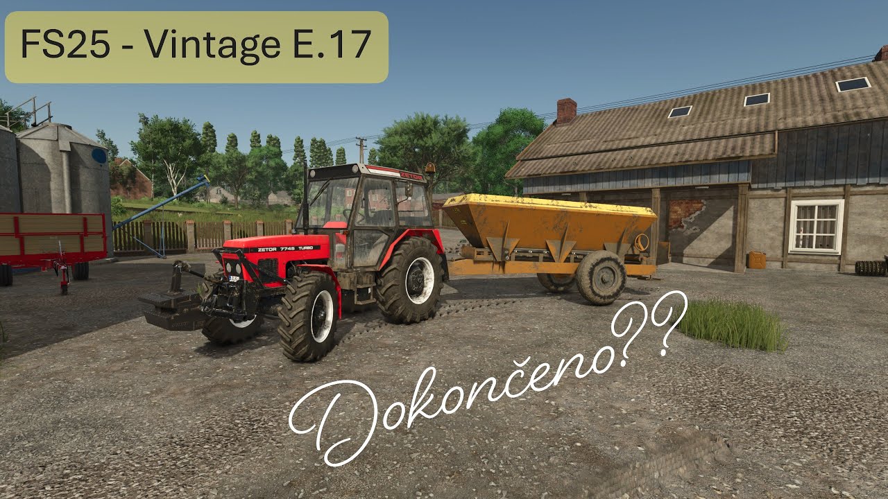 FS25 - Dokončeno??  //Polanki E17//Farming simulator 25