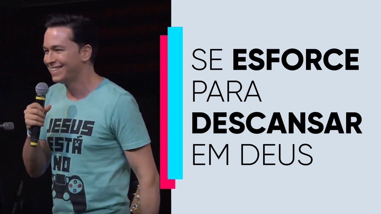 Se Esforce para Descansar em Deus | Pr. Lucinho | 25/02/2019