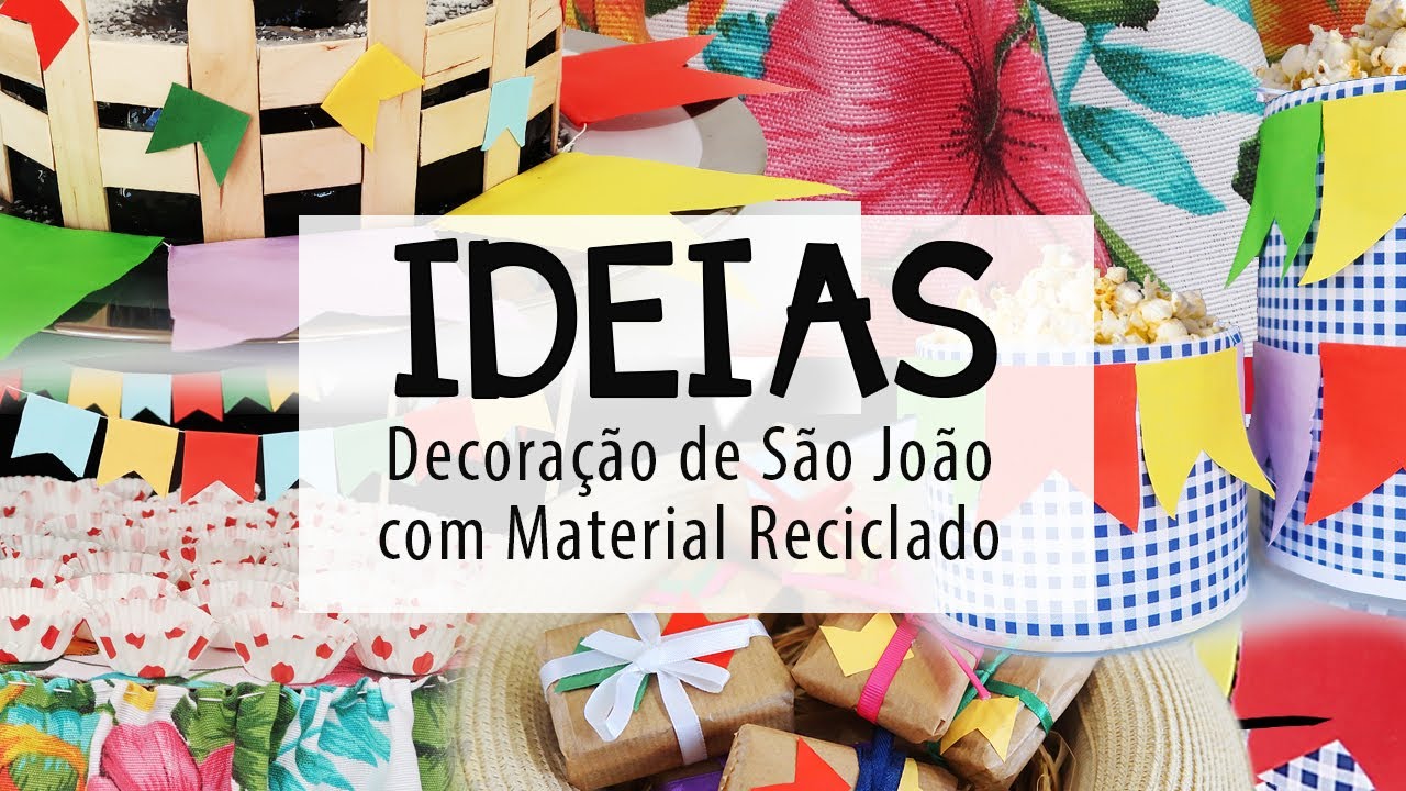 DIY, IDEIAS DE DECORAÇÃO DE FESTA DE SÃO JOÃO COM MATERIAL DESCARTÁVEL, SEM GASTAR