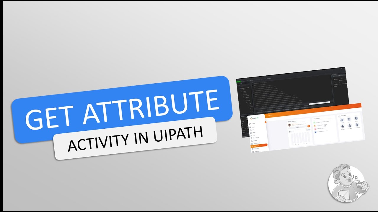 UiPath | Get Attribute Activity