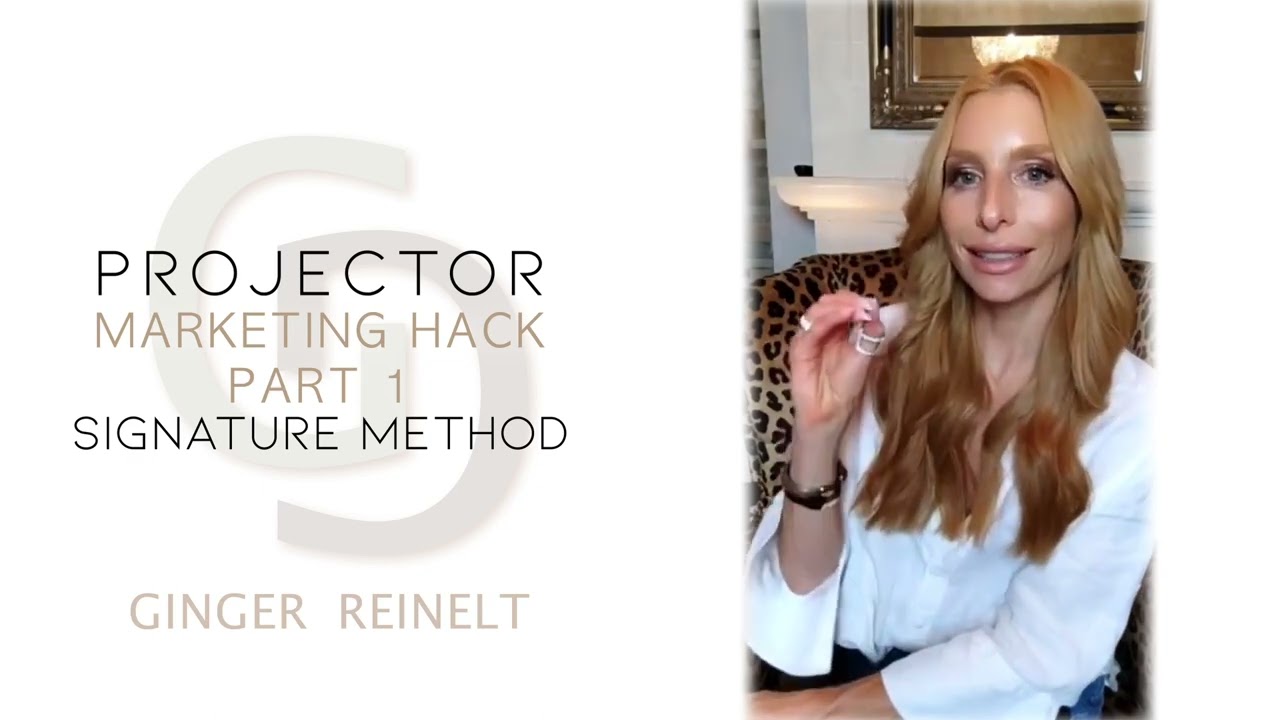 PROJECTOR Marketing Hack - Part 1 Signature Method