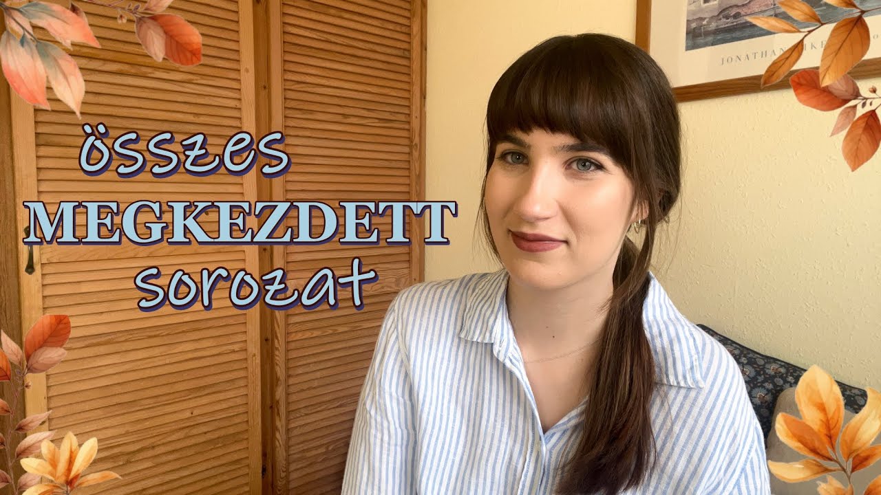 VLOGTÓBER 11: megkezdett könyvsorozatok, amiket folytatni szeretnék | 2025 |