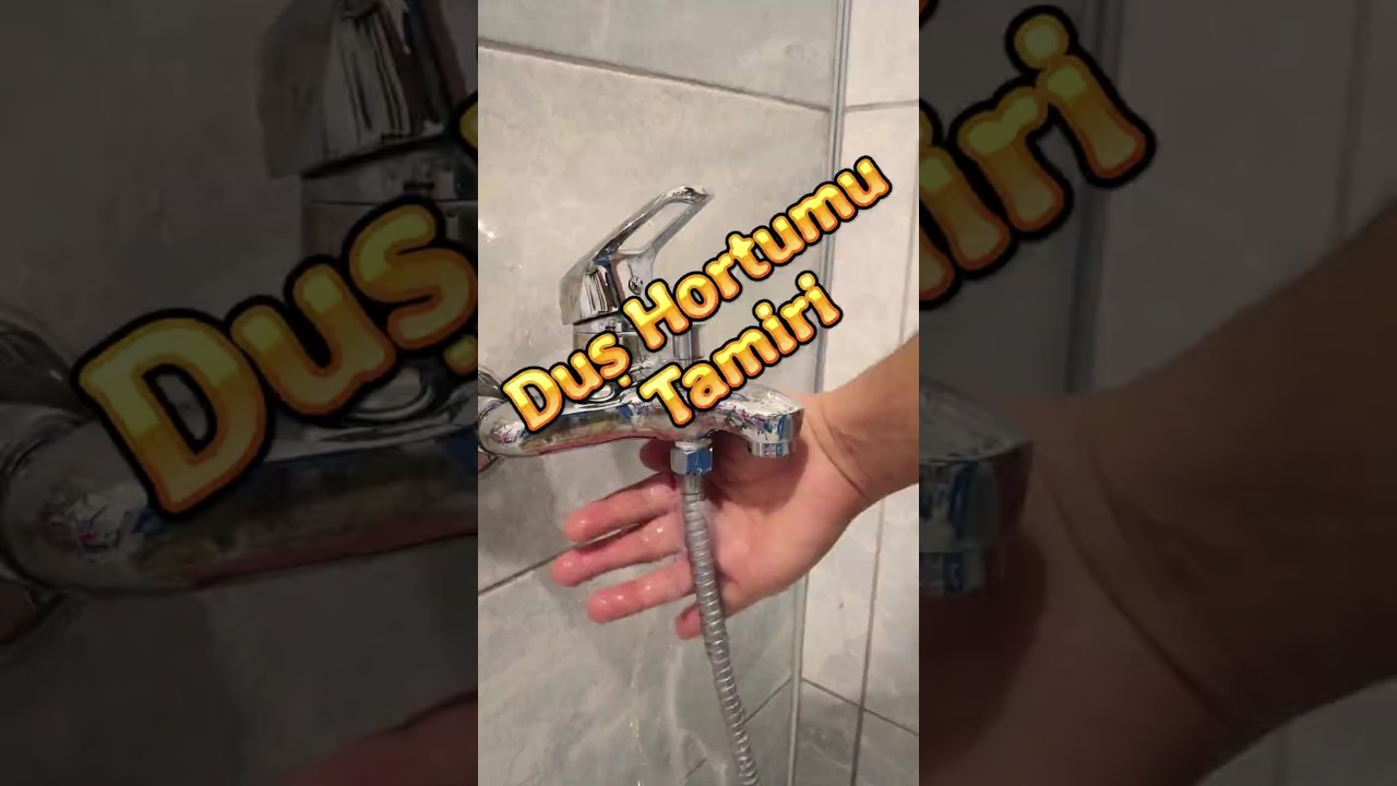 Duş Hortumu Tamiri