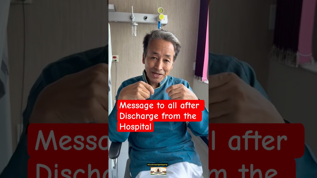 Sonam Wangchuk Sir Message to all After Discharge from the Hospital | Jai Hind Sir #cjp #sonam
