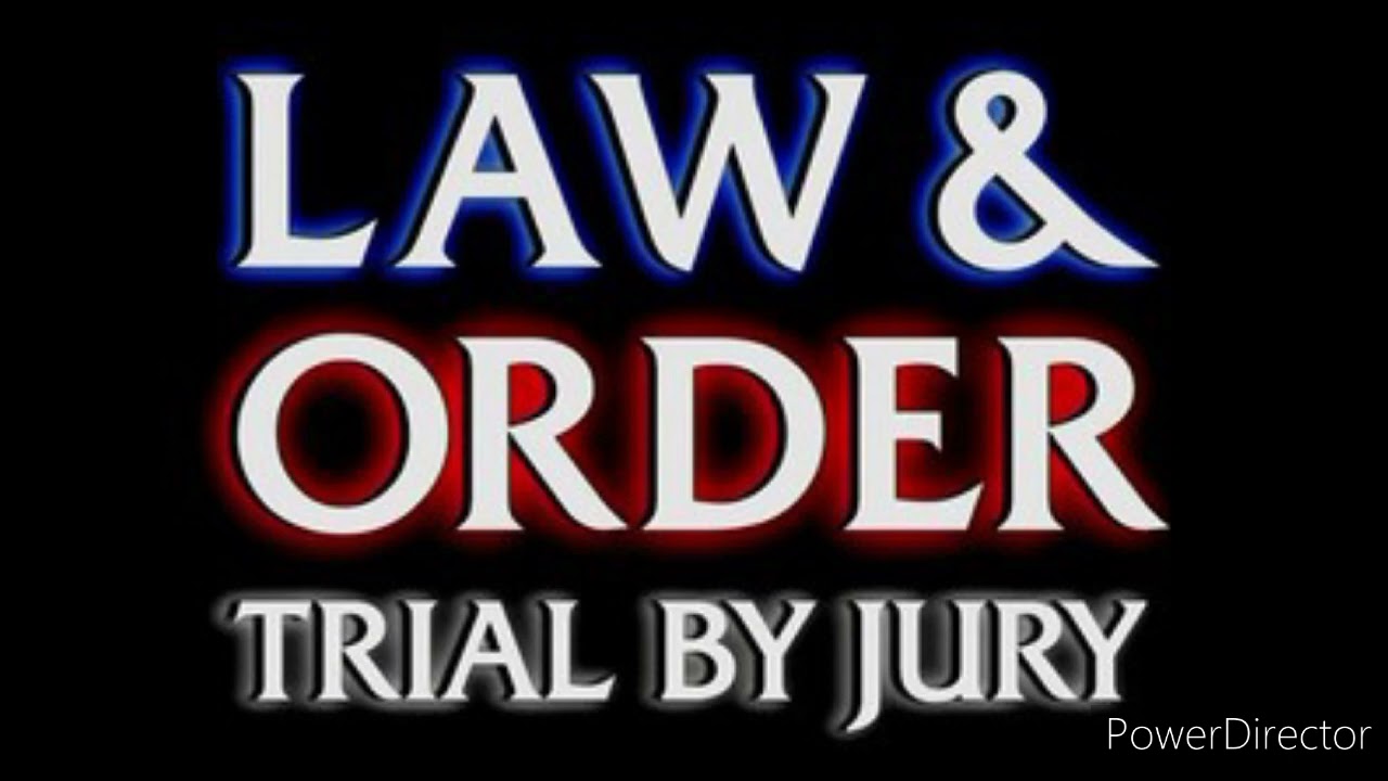 Law & Order Trial By Jury Theme (Extended Version) (Better Version)
